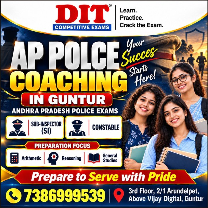 AP Police Coaching in Guntur - DIT Competitive Exams AP Police Coaching in Guntur - DIT Competitive Exams
